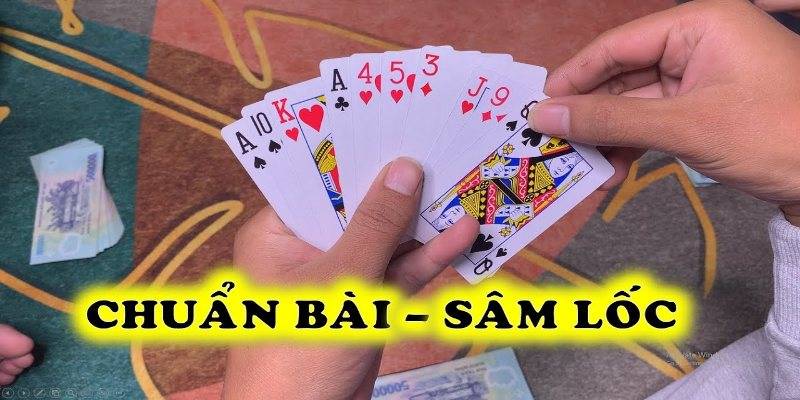 Chiến lược chơi sâm game bài cần biết