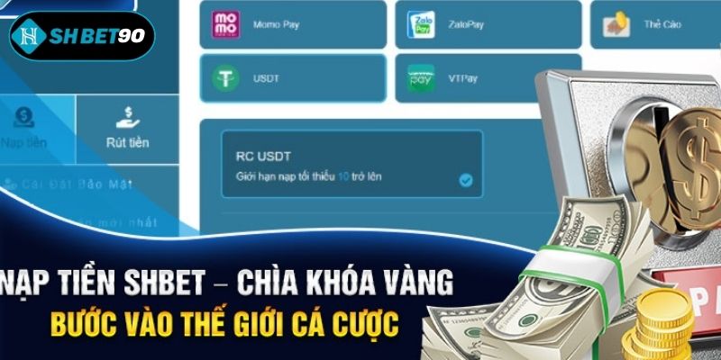 Gửi tiền vào SHBET để tham gia cá cược thông qua ví điện tử